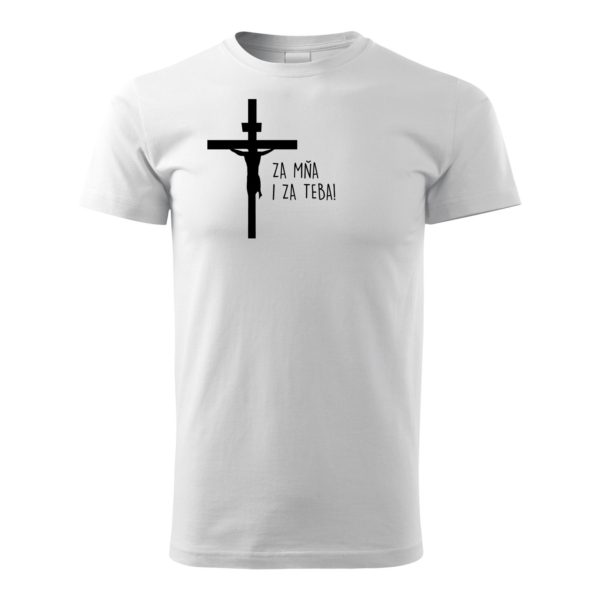 Kresťanské tričko - Za mňa i za teba - Image 7